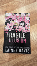 Fragile Illusion Book by Lainey Davis