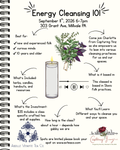 Energy Cleansing 101